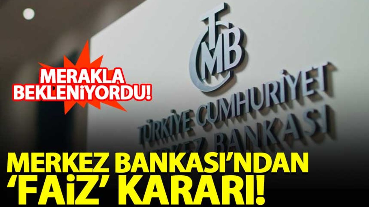 Merkez Bankası ndan faiz kararı Habervakti son dakika haber haber