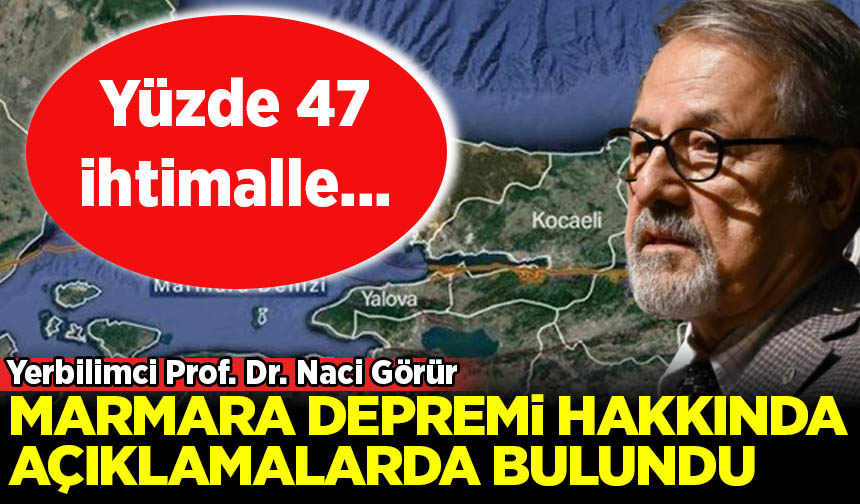 Yer Bilimci Naci G R R Den Marmara Depremi A Klamas Habervakti