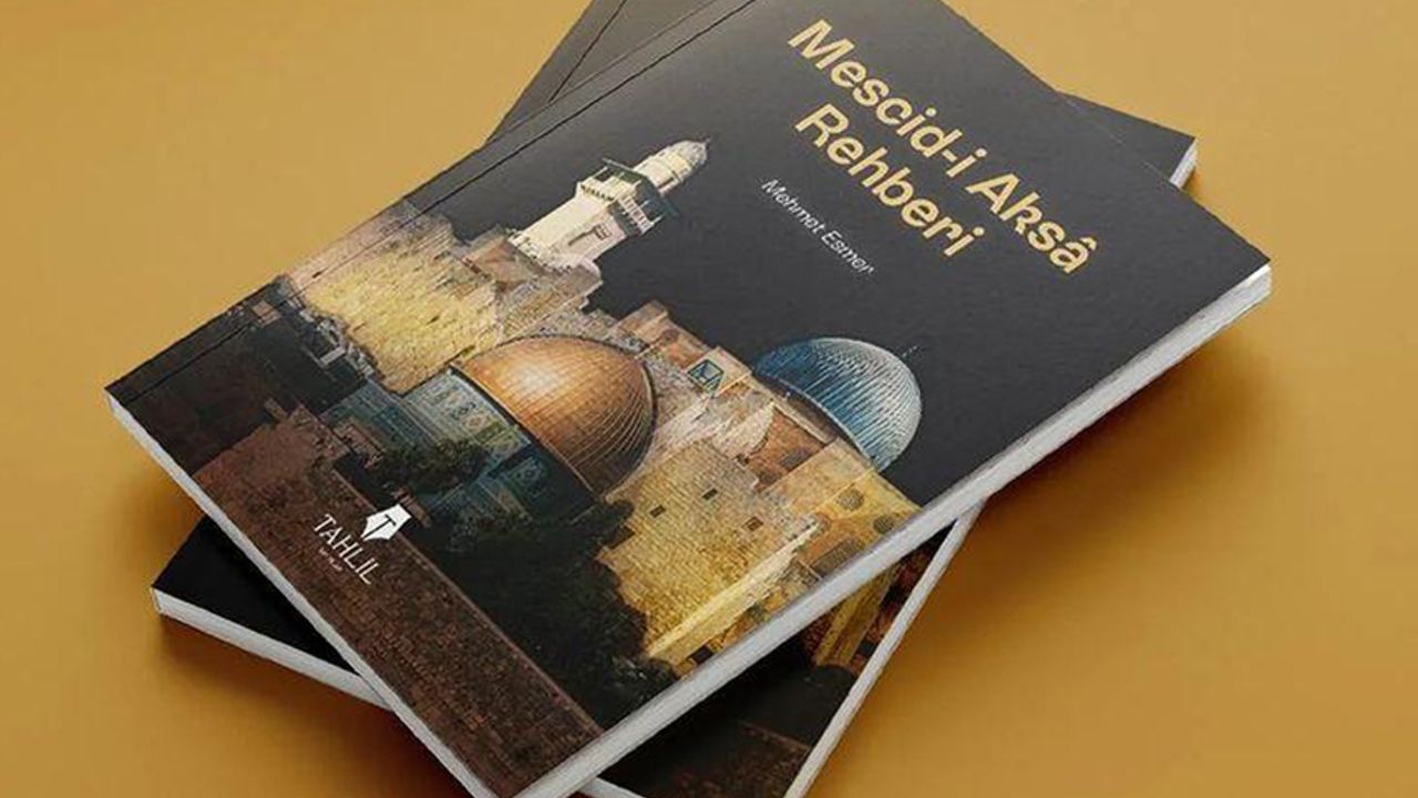 Eşsiz fotoğrafları ve bilgileriyle 'Mescid-i Aksa Rehberi' kitabı ilk baskıyla okuyucuya sunuldu