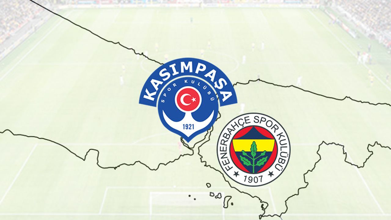 Kasımpaşa-Fenerbahçe maçı saat kaçta, hangi kanalda? İşte muhtemel 11'ler...