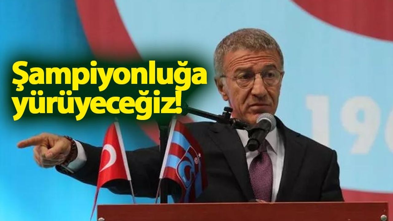 Ağaoğlu: Fenerbahçe'yi yenerek şampiyonluğa yürüyeceğiz