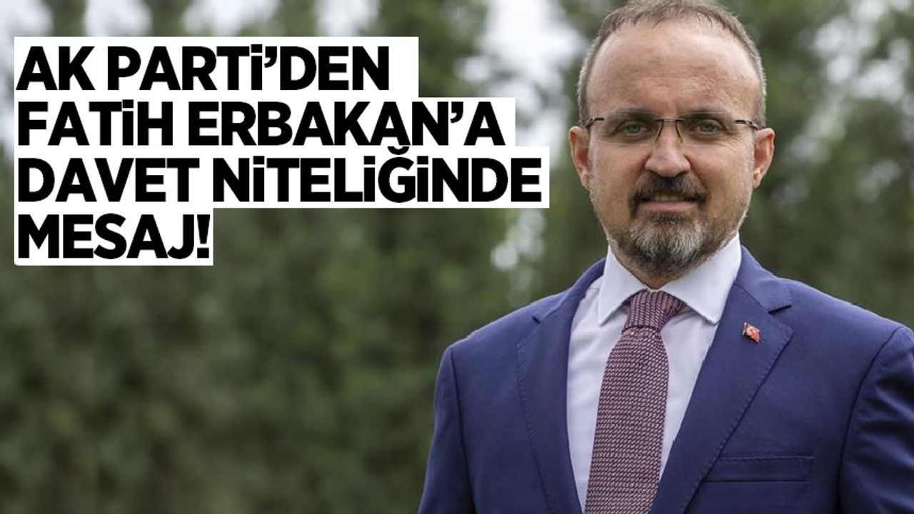 AK Parti'den Fatih Erbakan'a çağrı
