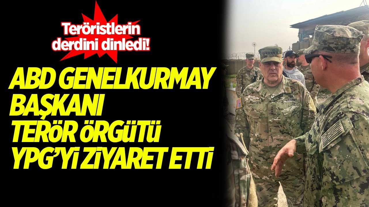 ABD Genelkurmay Başkanı Milley, terör örgütü YPG'yi ziyaret etti