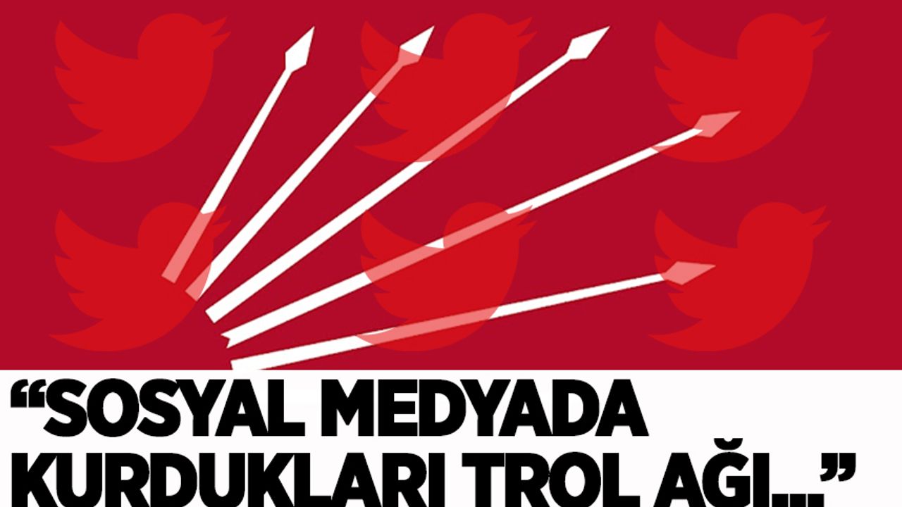 AK Parti'den 'CHP'nin trol ağı'na tepki