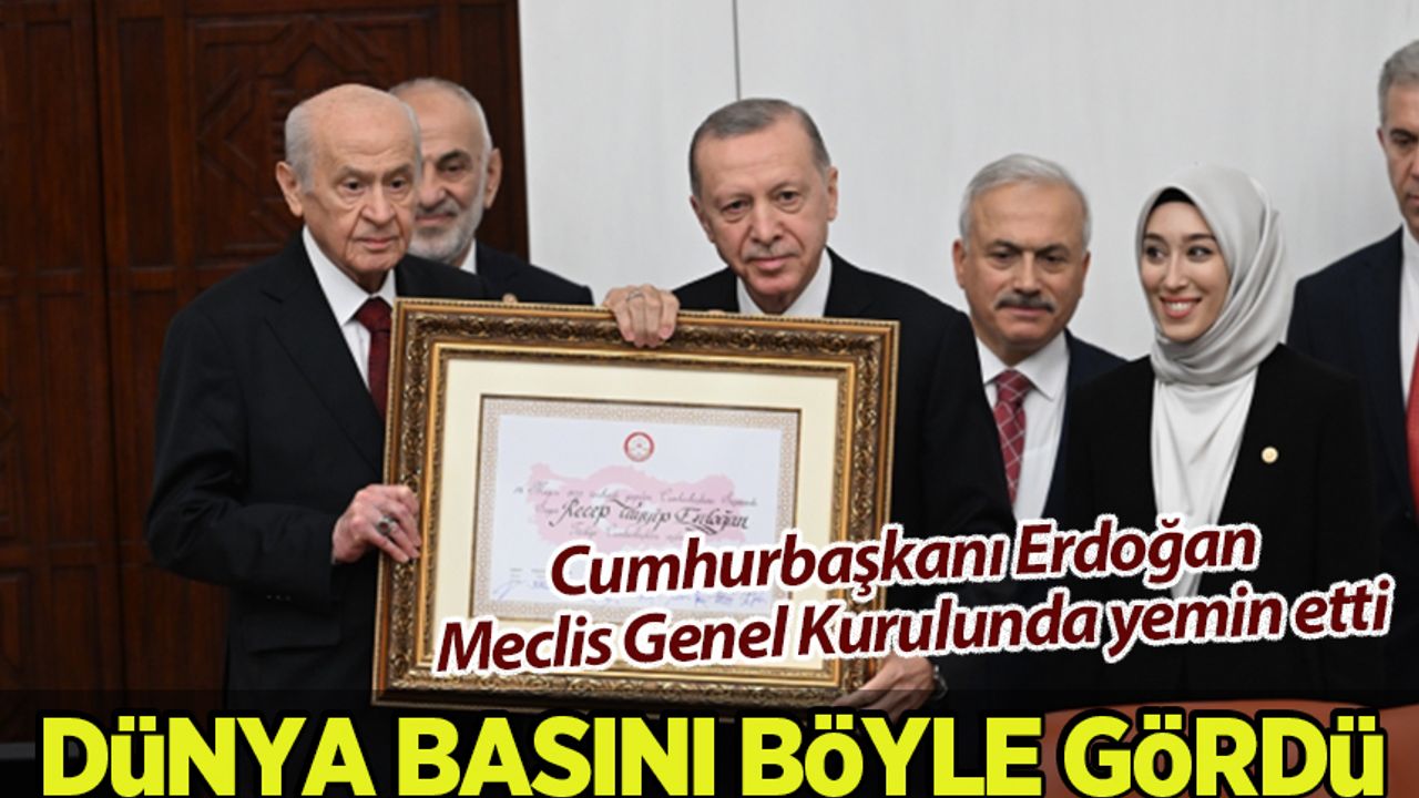 Cumhurbaşkanı Erdoğan'ın yemin töreninin uluslararası basındaki akisleri