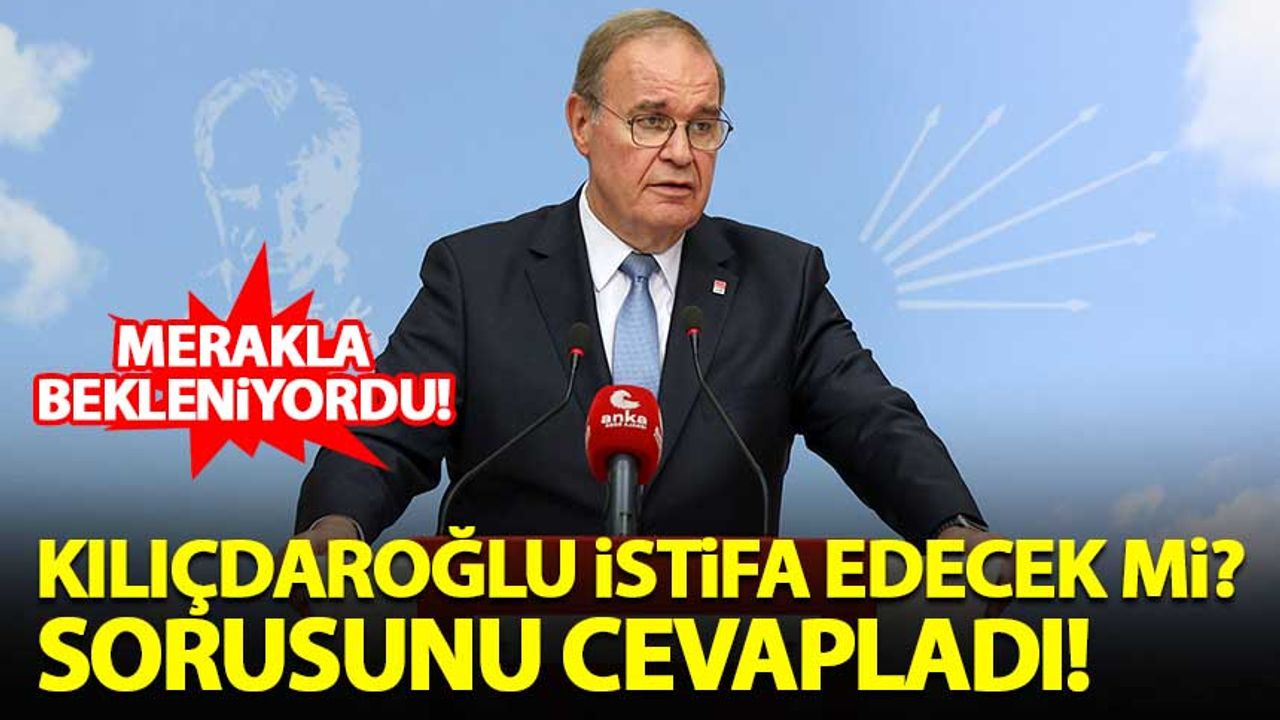 Faik Öztrak, 'Kemal Kılıçdaroğlu istifa edecek mi?' sorusuna cevap verdi