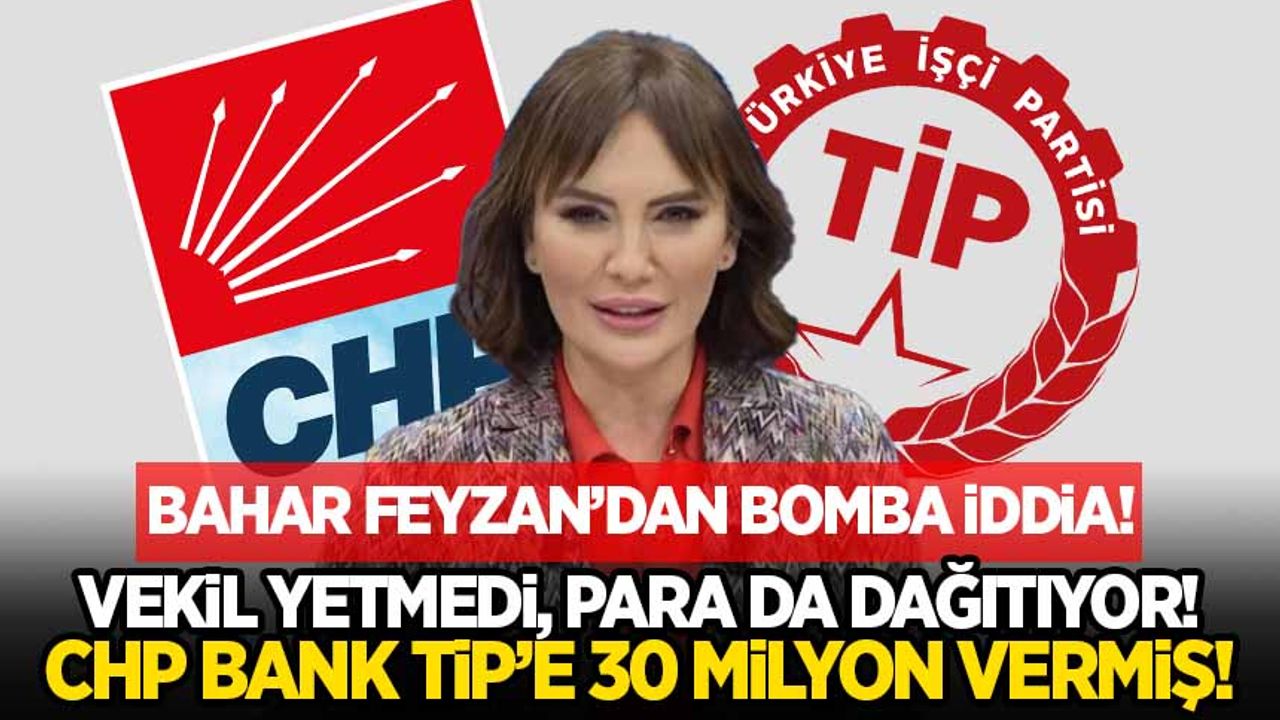 Bomba Chp-tİp Iddiası! Tİp Yalanladı, Bahar Feyzan Iddiasının Arkasında 