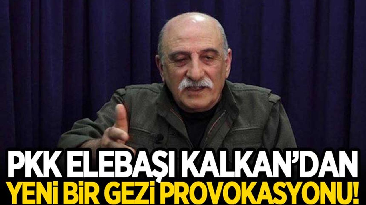 PKK elebaşı Duran Kalkan 'Akbelen' üzerinden yeni bir gezi provokasyonuna soyundu!
