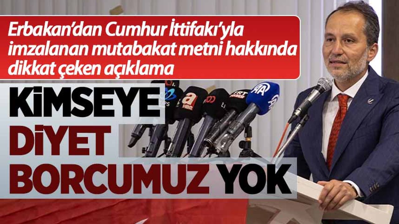 Fatih Erbakan: Diyet borcumuz yok
