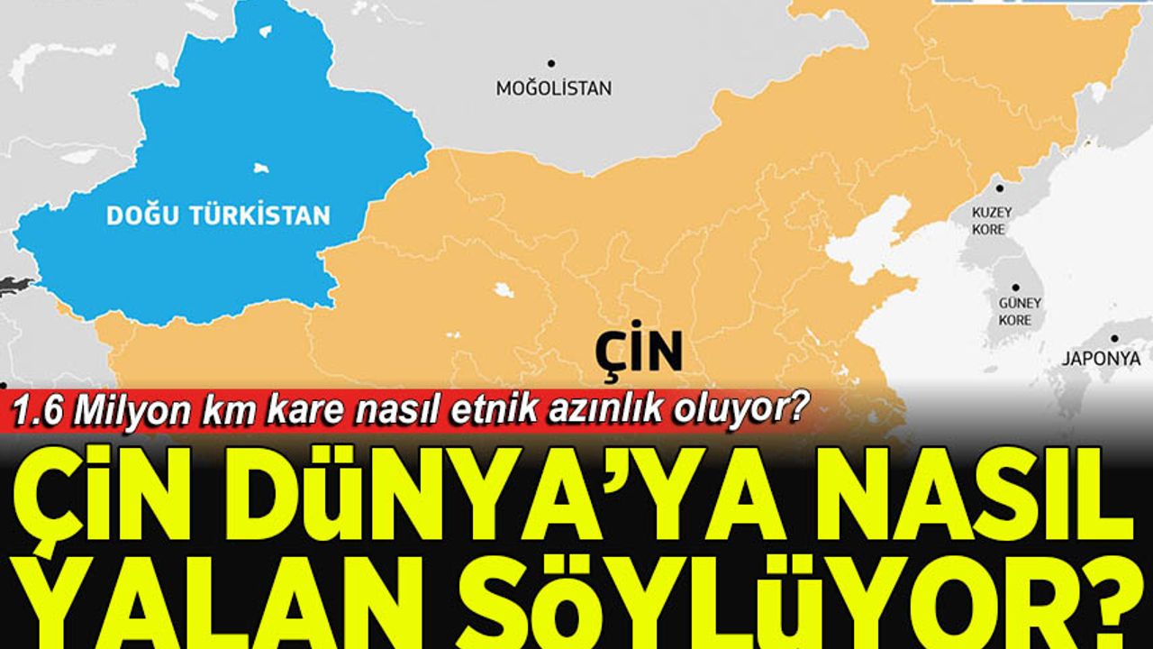 Doğu Türkistan Gerçeği: Çin, İşgali ‘Azınlık’ Söylemiyle Gizliyor!
