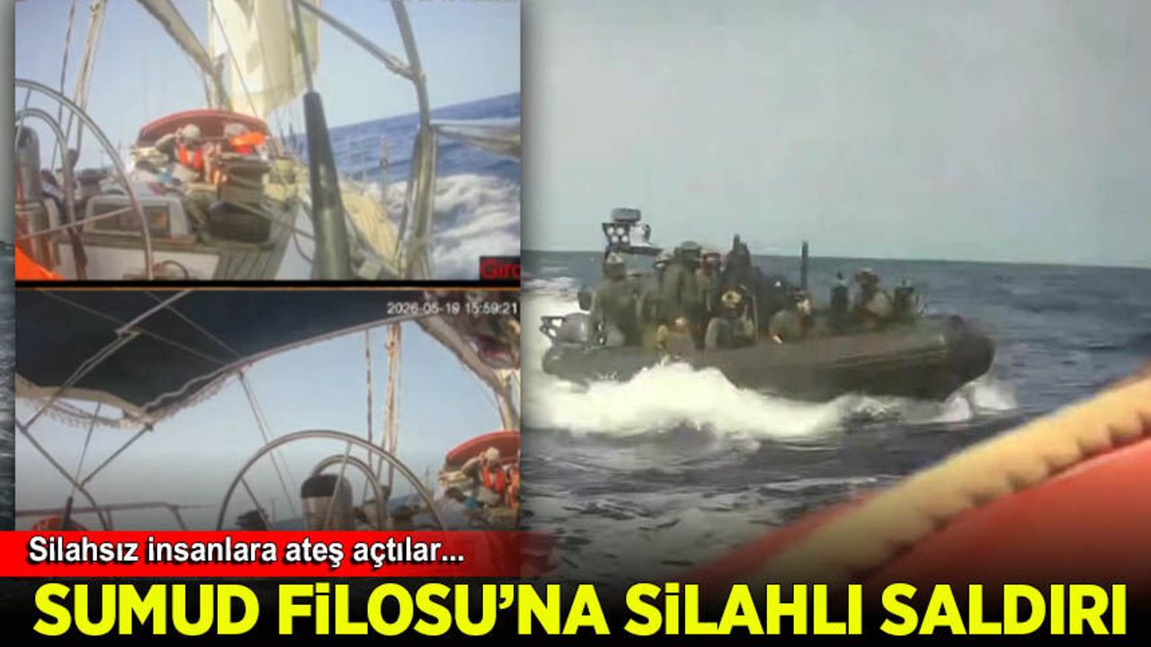 İsrail'den Sumud Filosu'na silahlı saldırı