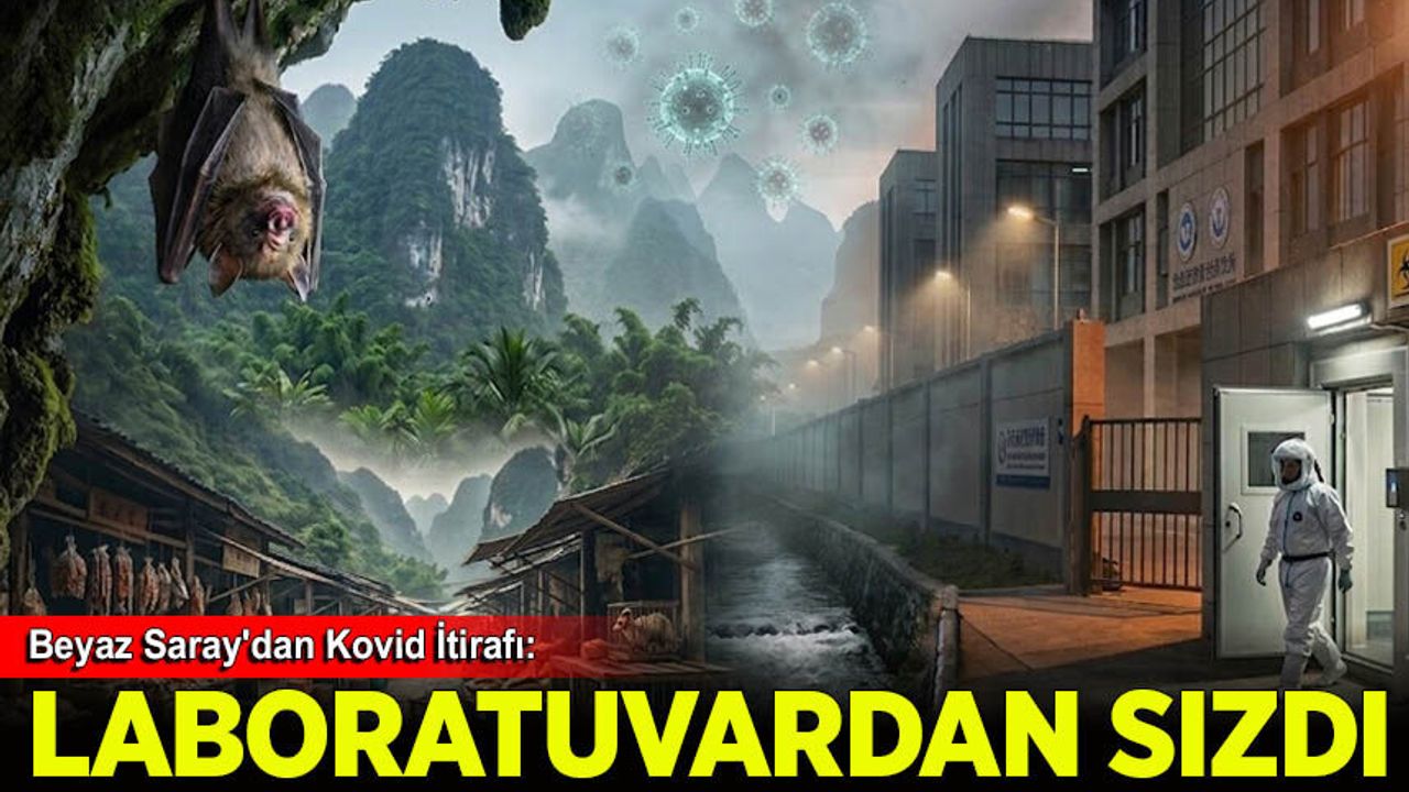 Beyaz Saray'dan Kovid İtirafı: Laboratuvardan Sızdı