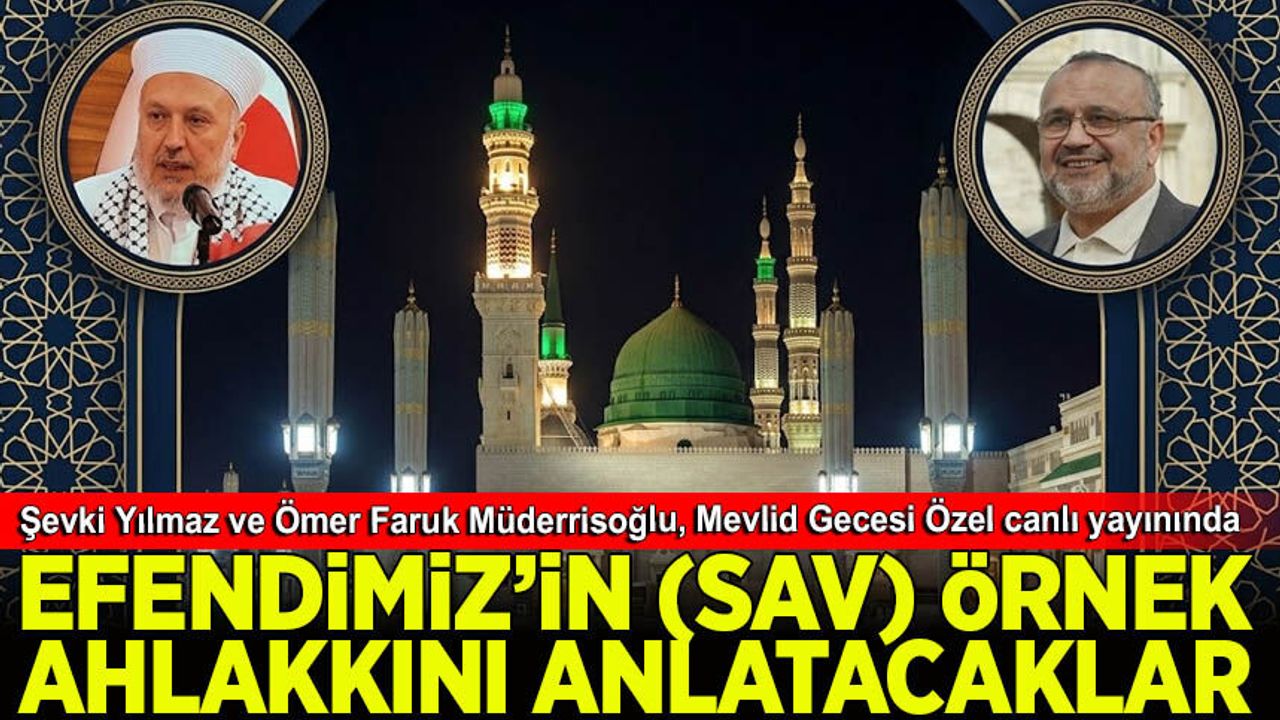 Şevki Yılmaz ve Ömer Faruk Müderrisoğlu ile Mevlid Gecesi Özel