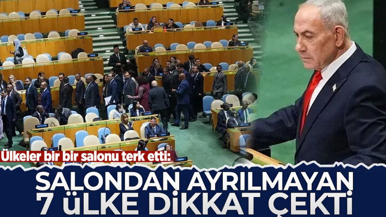 Ülkeler bir bir salonu terk etti: Siyonist Netanyahu konuşurken içeride kalanlar dikkat çekti