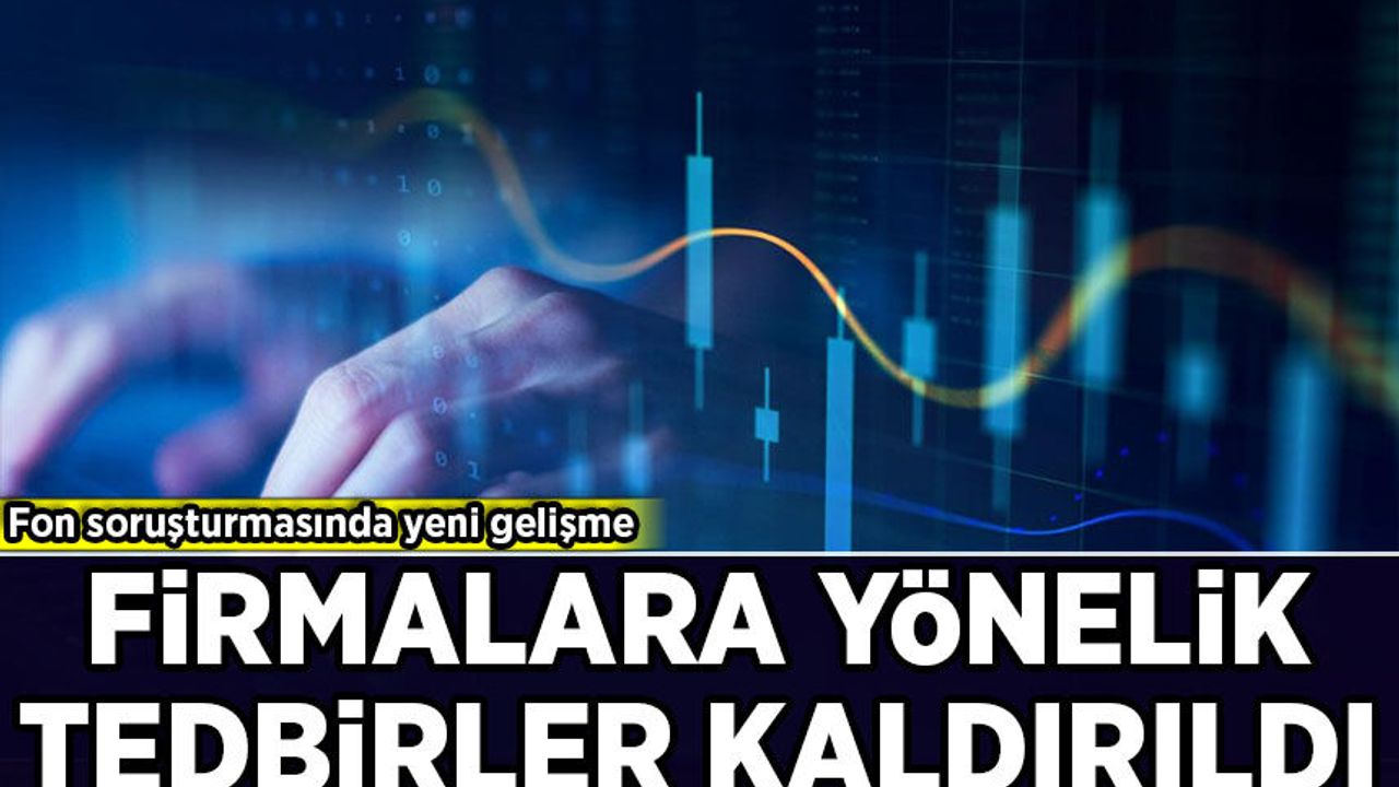 SPK'dan yeni karar: Şirketlerin mal varlığı üzerindeki tedbirler kaldırıldı
