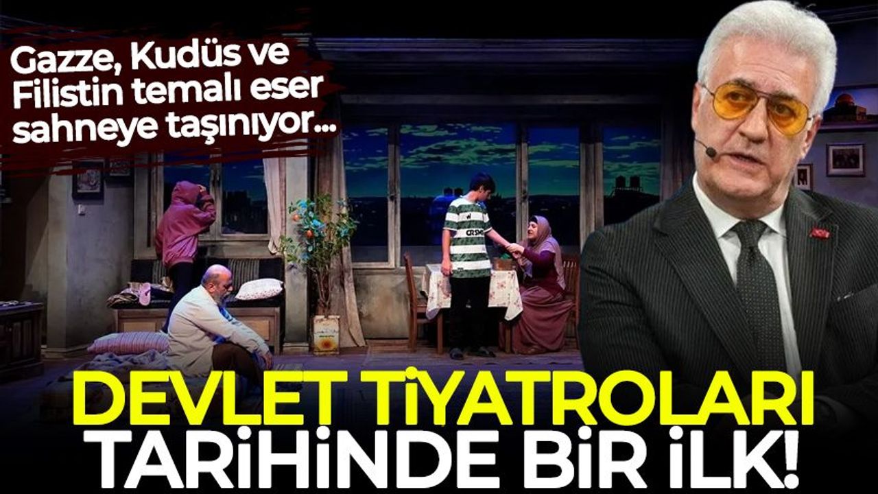 Devlet Tiyatroları tarihinde bir ilk: "Sumud (Gazze)" sahneye taşınıyor