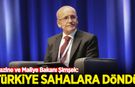 Bakan Şimşek: Türkiye sahalara döndü