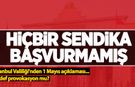 İstanbul Valiliği'nden 1 Mayıs açıklaması: Hiçbir sendika başvurmamış
