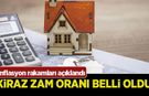 Ev sahibi ve kiracıların dikkatine! Eylül ayı kira zam oranı belli oldu!