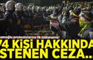 Saraçhane protestolarına ilk iddianame! İşte 74 kişi hakkında istenen ceza
