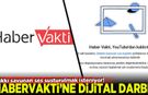 Habervakti.com’a Dijital Darbe: Hakkı Savunan Ses Susturulmak İsteniyor!
