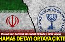 Mossad'ın İran'ı hedef alan planı deşifre oldu! Hamas detayı ortaya çıktı!