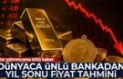 Altın yatırımcısına kötü haber: Dünyaca ünlü bankadan yıl sonu fiyat tahmini