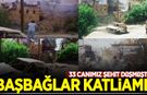 33 yıldır dinmeyen acı: Başbağlar Katliamı!