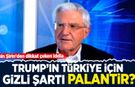 Emin Şirin'den dikkat çeken iddia: Trump'ın Türkiye için gizli şartı Palantir