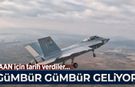 KAAN için tarih verdiler: Gümbür gümbür geliyor!