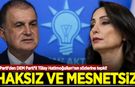 AK Parti'den DEM Parti'li Tülay Hatimoğulları'nın sözlerine tepki! 'Haksız ve mesnetsiz'