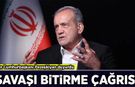 İran Cumhurbaşkanı Pezeşkiyan'dan savaşı bitirme çağrısı