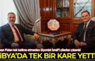 Libya’da tek bir kare yetti: Bakan Fidan Siyonist İsrail’i çileden çıkardı!