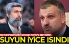 Oktay Saral'dan Kuriş'i savunan Kuytul'a ağır sözler: Suyun iyice ısındı