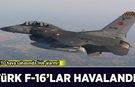 NATO hava sahasında İHA alarmı: Türk F-16'lar havalandı!