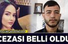 Aleyna Çakır davasında karar: Ümitcan Uygun'un cezası belli oldu