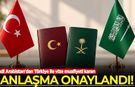 Suudi Arabistan'dan Türkiye ile vize muafiyeti kararı: Anlaşma onaylandı