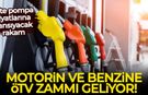 Benzin ve motorine ÖTV zammı! İşte pompa fiyatlarına yansıyacak rakam
