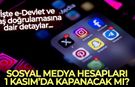 Sosyal medya hesapları 1 Kasım'da kapanacak mı? İşte e-Devlet ve yaş doğrulamasına dair detaylar...