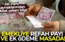 AK Parti kaynakları: Emekliye refah payı ve ek ödeme masada