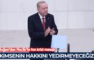 Erdoğan'dan Meclis'te fon krizi mesajı: Kimsenin hakkını yedirmeyeceğiz