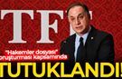 MHK Başkanı Ferhat Gündoğdu ve 4 kişi tutuklandı