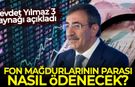 Cevdet Yılmaz 3 kaynağı açıkladı: Fon mağdurlarının parası nasıl ödenecek?
