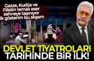 Devlet Tiyatroları tarihinde bir ilk: "Sumud (Gazze)" sahneye taşınıyor