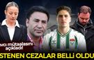 Kubilay Kaan Kundakçı cinayetinde istenen cezalar belli oldu