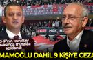 CHP’nin kurultay davasında mütalaa açıklandı! İmamoğlu dahil 9 kişiye ceza