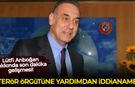 Lütfi Arıboğan hakkında son dakika gelişmesi! Terör örgütüne yardımdan iddianame!