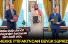 Mekke İttifakı'ndan büyük sürpriz! İddia doğrulandı!