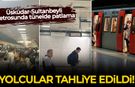 İstanbul'da metroda patlama sesleri! Yolcular tahliye edildi