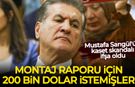 Mustafa Sarıgül'ün kaset skandalı: Montaj raporu için 200 bin dolar istemişler